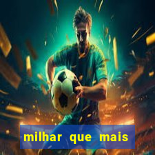 milhar que mais sai na federal 2024